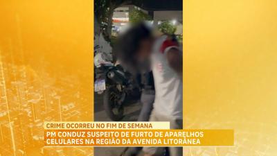 Suspeito de furto na Litorânea é preso na Vila Embratel após rastreio de celular