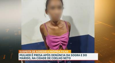 Mãe é presa suspeita de agredir filha de 2 anos em Coelho Neto