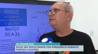 Grande Ilha registra aumento de raios durante período chuvoso e especialistas alertam para cuidados