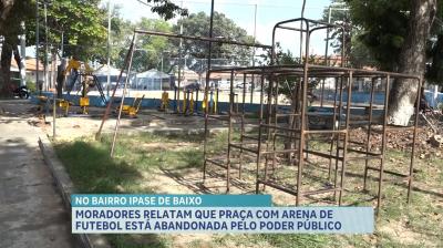 Moradores relatam abandono de praça no bairro Ipase de baixo, em São Luís