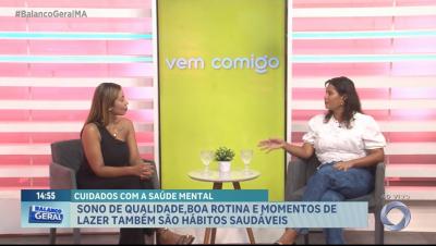 Vem Comigo: psicóloga destaca a importância dos hábitos saudáveis para o bem-estar emocional