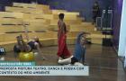 Espetáculo mistura teatro, dança e poesia pensando no meio ambiente