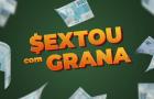 Sextou com Grana (25/04/25)