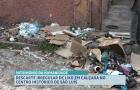 Descarte irregular de lixo em calçada prejudica pedestres do Centro Histórico de São Luís