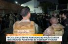 Polícia Civil realiza operação e cumpre mandados contra investigados por violência contra a mulher no MA
