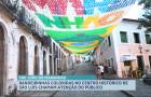 Bandeirinhas coloridas no Centro Histórico de São Luís chamam atenção