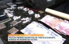 Três suspeitos de tráfico de drogas são presos em flagrante no Bairro de Fátima