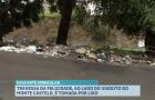Descarte irregular de lixo toma Travessa da Felicidade, no bairro Monte Castelo