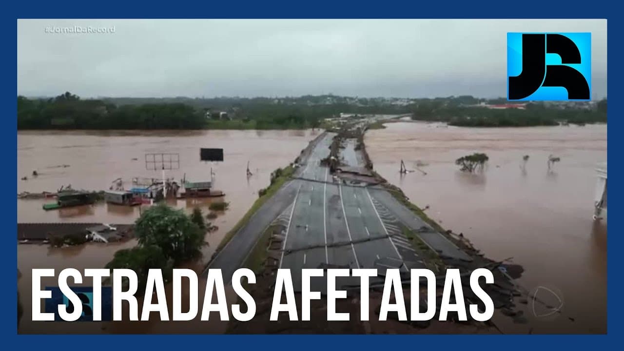 Reconstrução de estradas afetadas pelas chuvas deve custar quase R$ 10 bilhões