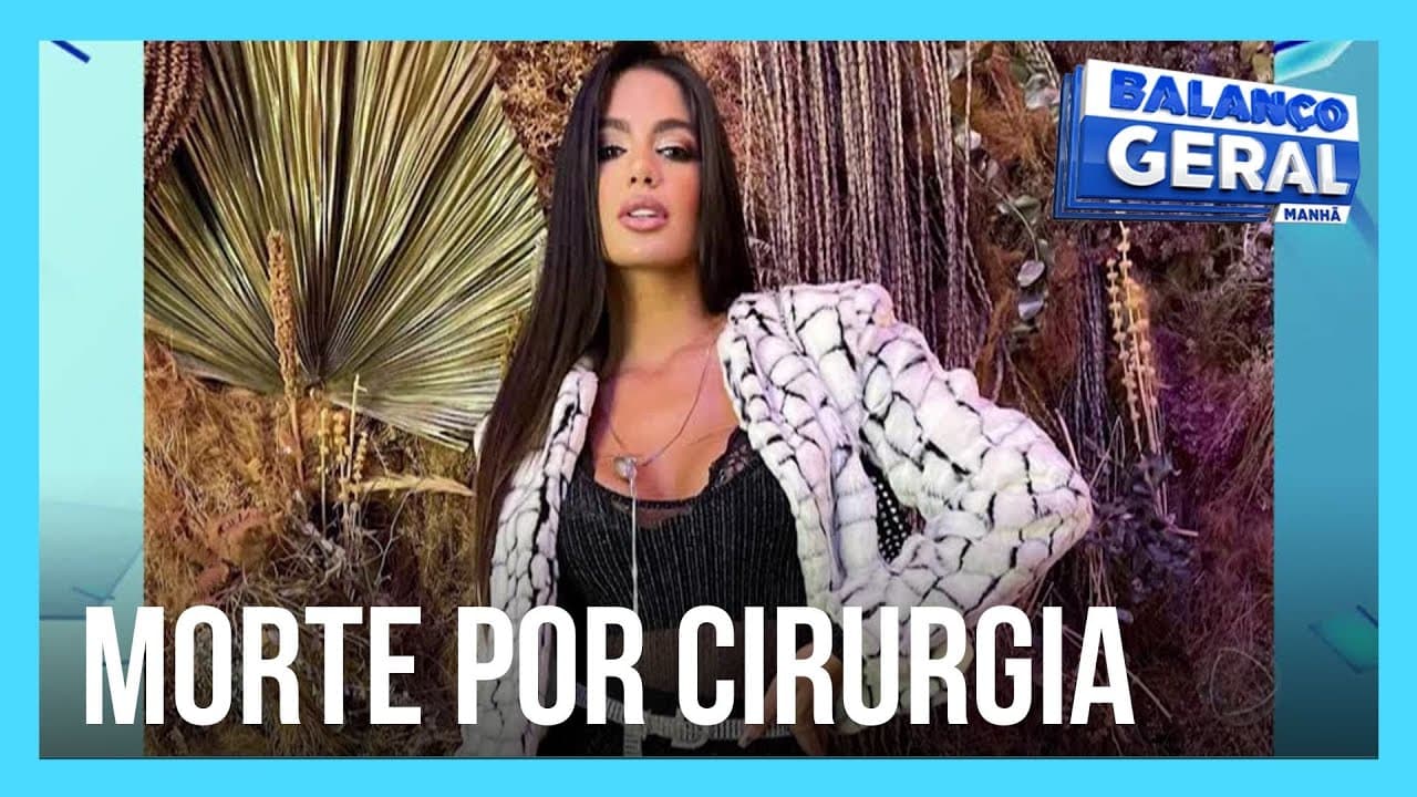 Influenciadora morre após fazer procedimento para aumentar glúteos