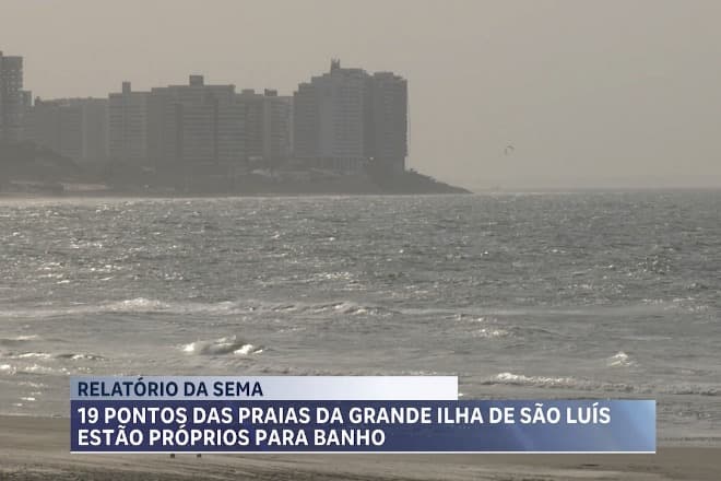 Relatório aponta 18 pontos próprios para banho nas praias da Grande Ilha de São Luís
