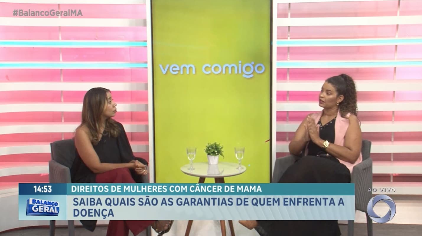 Vem Comigo: advogada fala sobre os direitos das mulheres durante tratamento de câncer de mama