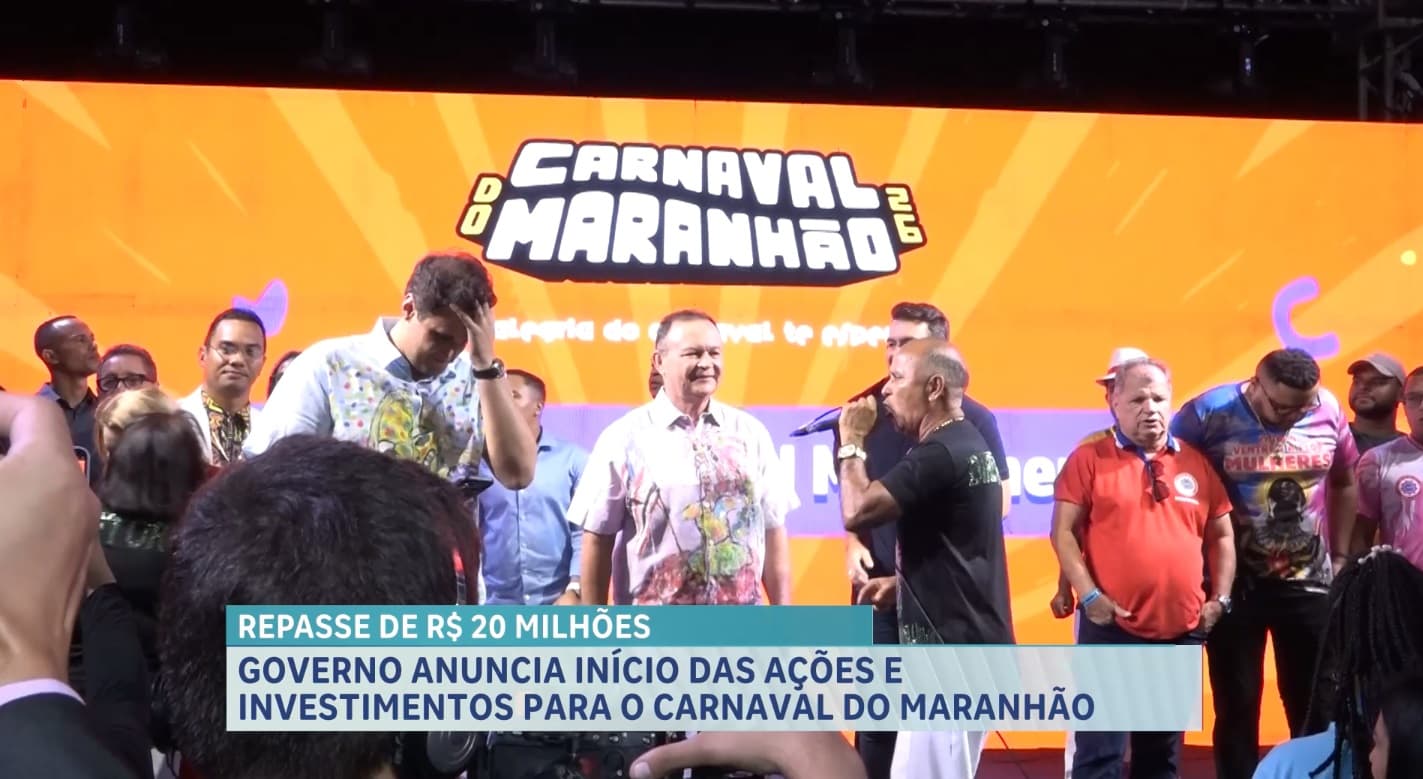 Governo anuncia primeiras ações para Carnaval do Maranhão 2026; investimento será de R$ 20 milhões