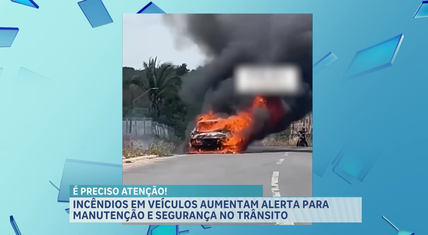 Incêndios em veículos aumentam o alerta para manutenção preventiva e segurança no trânsito