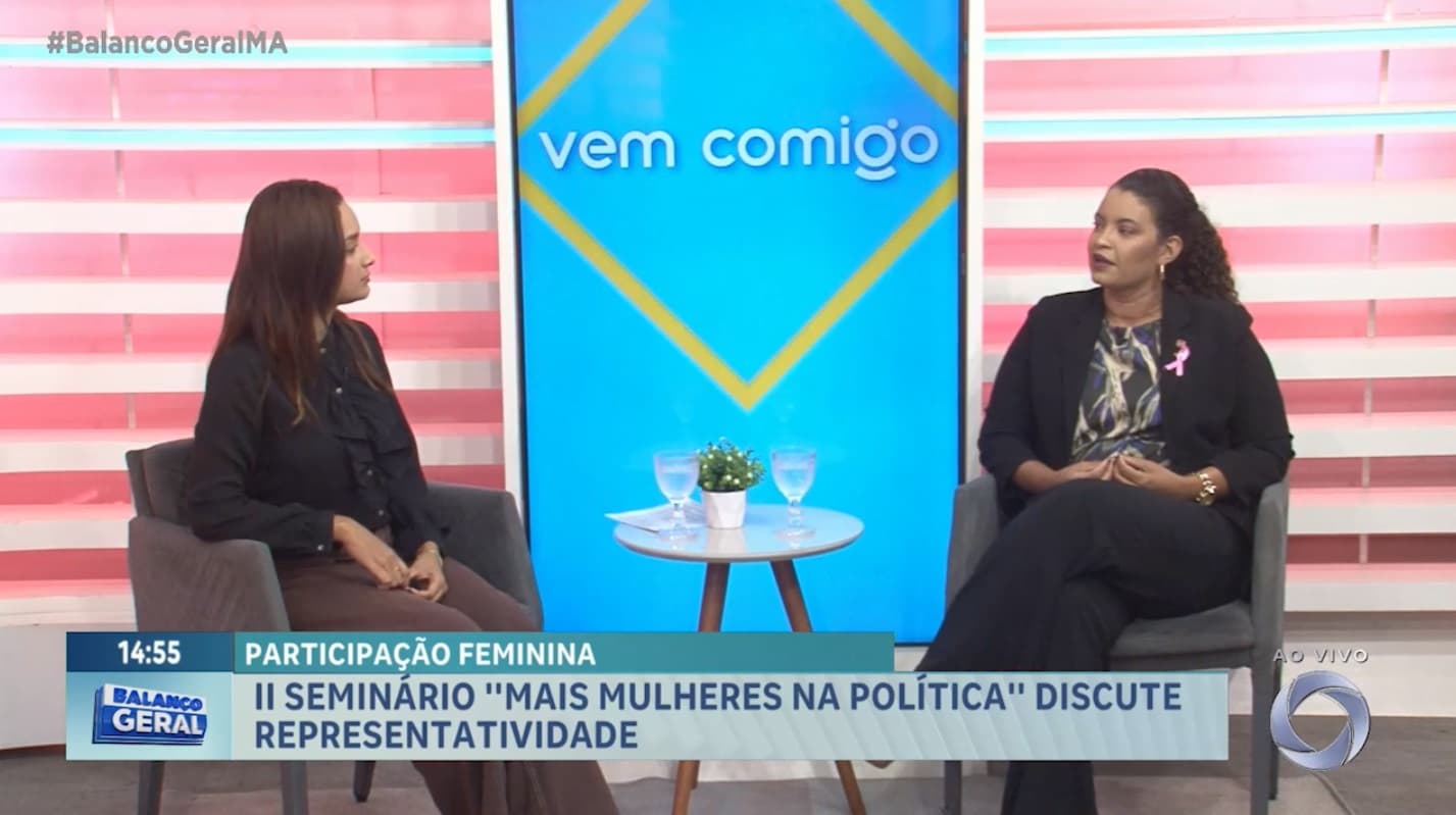 Vem Comigo: II Seminário "Mais mulheres na política" discute participação feminina na política