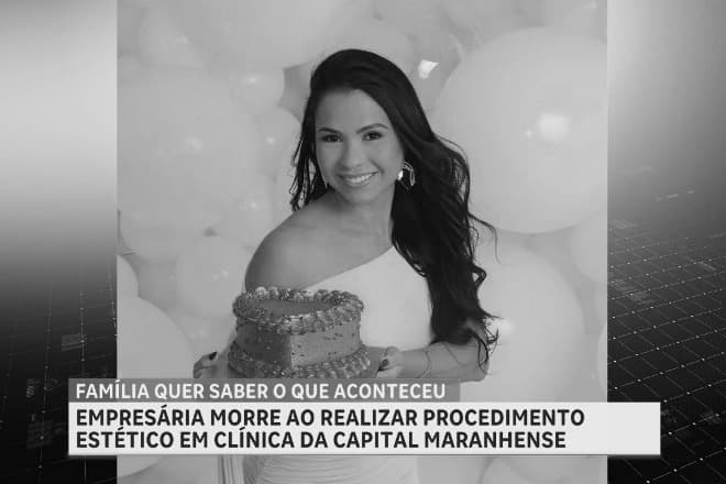 Caso Ariene: Empresária de Pinheiro morre após procedimento estético em São Luís