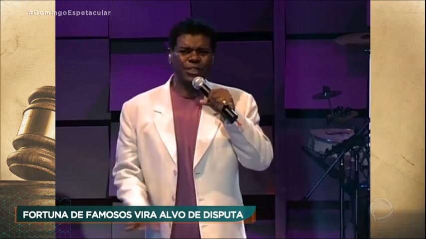 Fortuna de famosos vira alvo de disputa