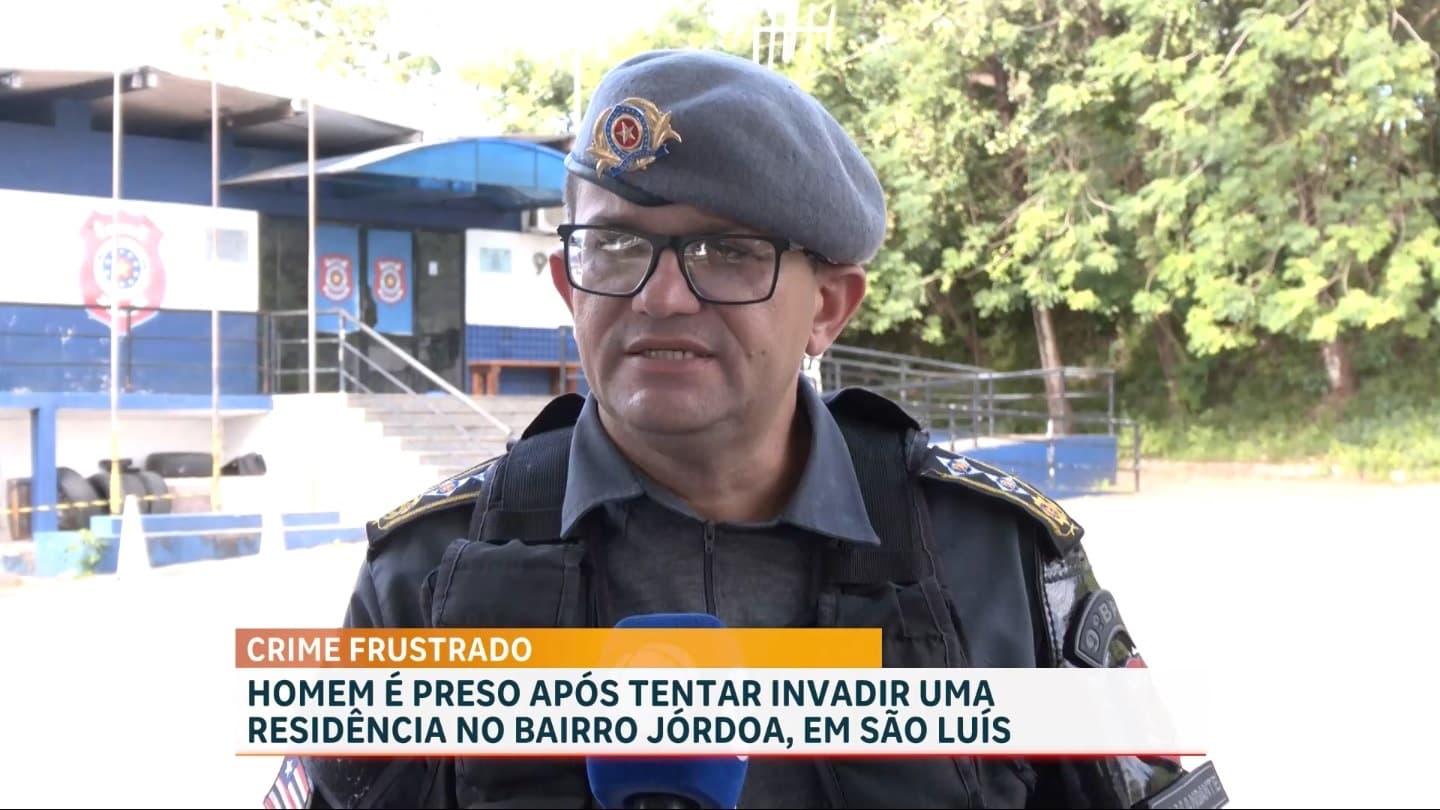 Preso suspeito de tentar invadir residência no bairro Jordoa, e São Luís