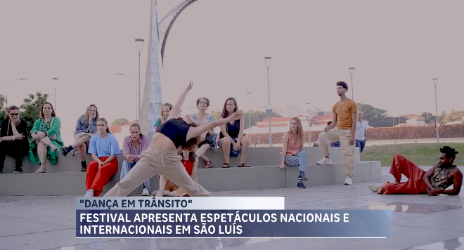 São Luís recebe o "Dança em Trânsito" um festival internacional de dança contemporânea