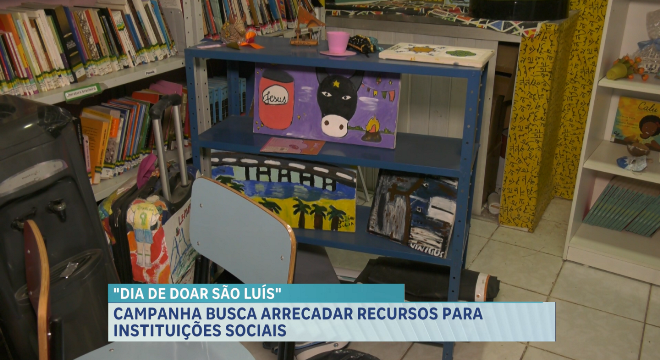 Campanha “Dia de Doar São Luís” busca arrecadar recursos para instituições sociais