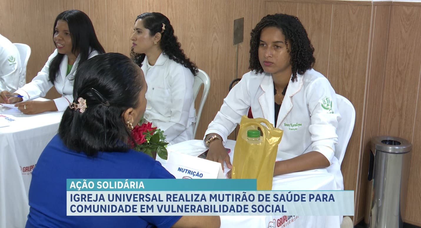 Igreja Universal realiza mutirão de saúde para comunidade em vulnerabilidade social