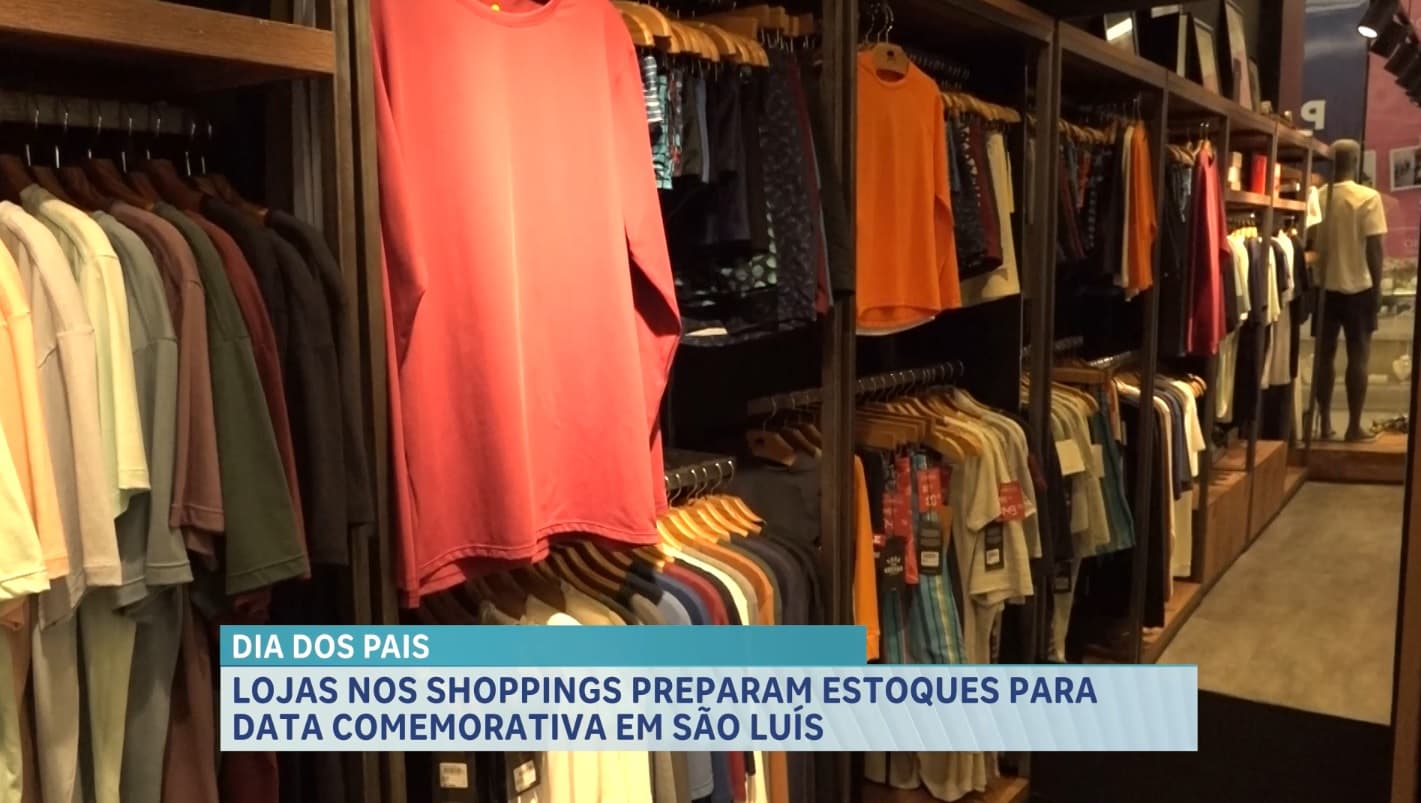 Dia dos Pais: lojas preparam estoques para a data comemorativa