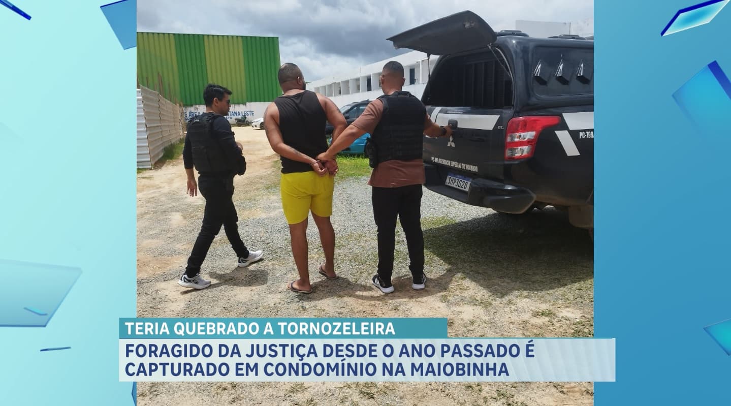 Foragido da Justiça desde o ano passado é capturado em condomínio na Maiobinha