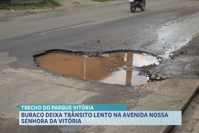 Cratera na Estrada da Vitória preocupa moradores