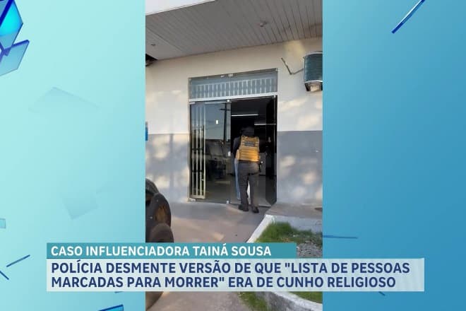 Polícia investiga lista de execução encontrada no celular de Tainá Sousa