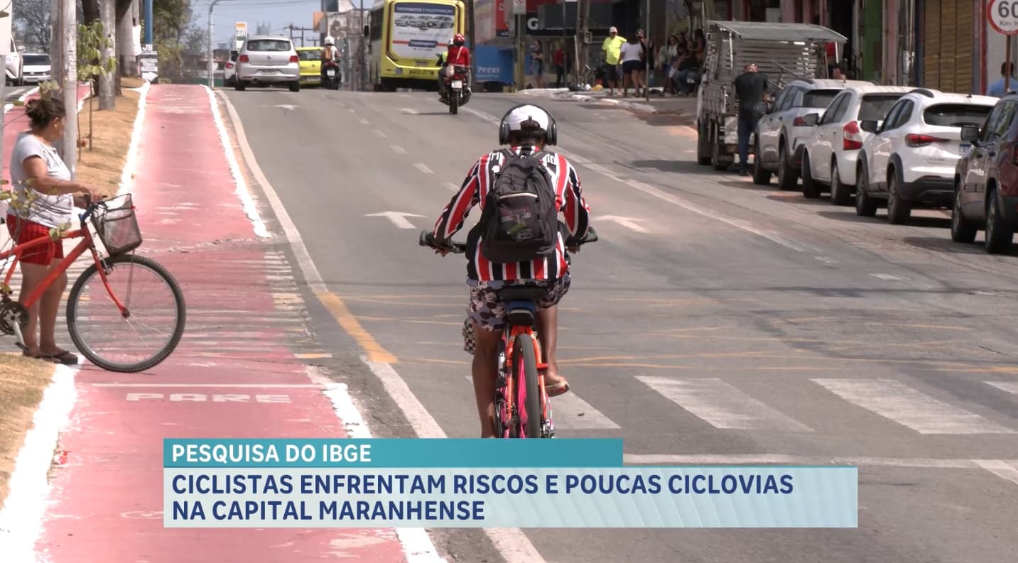 Pesquisa do IBGE aponta falhas na infraestrutura para prática de ciclismo, no Maranhão