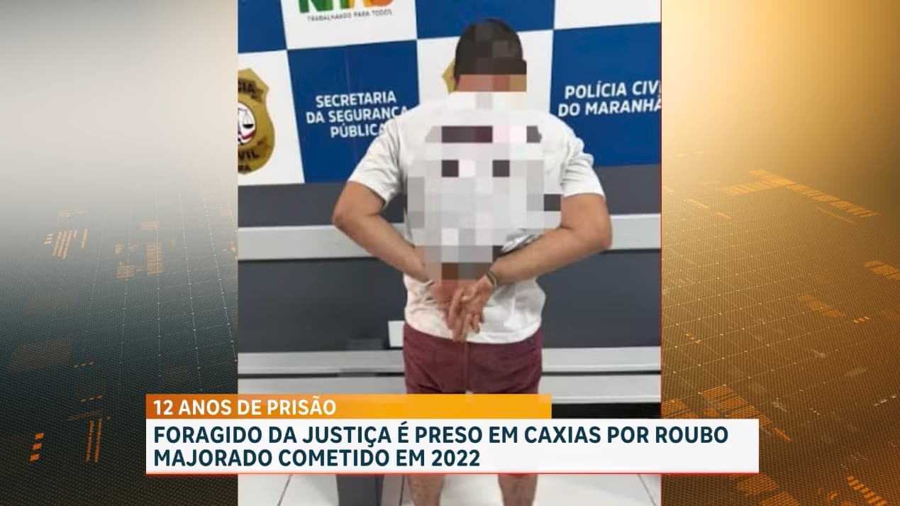 PCMA prende foragido da justiça em Caxias por roubo majorado cometido em 2022