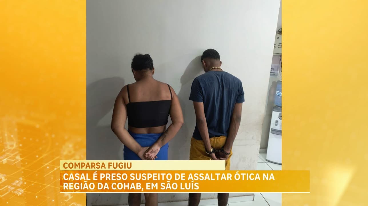 Casal é preso por suspeita de assalto em um estabelecimento na região da Cohab, em São Luís