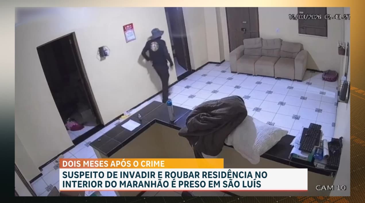 Suspeito de invadir e roubar residência no interior do Maranhão é preso em São Luís