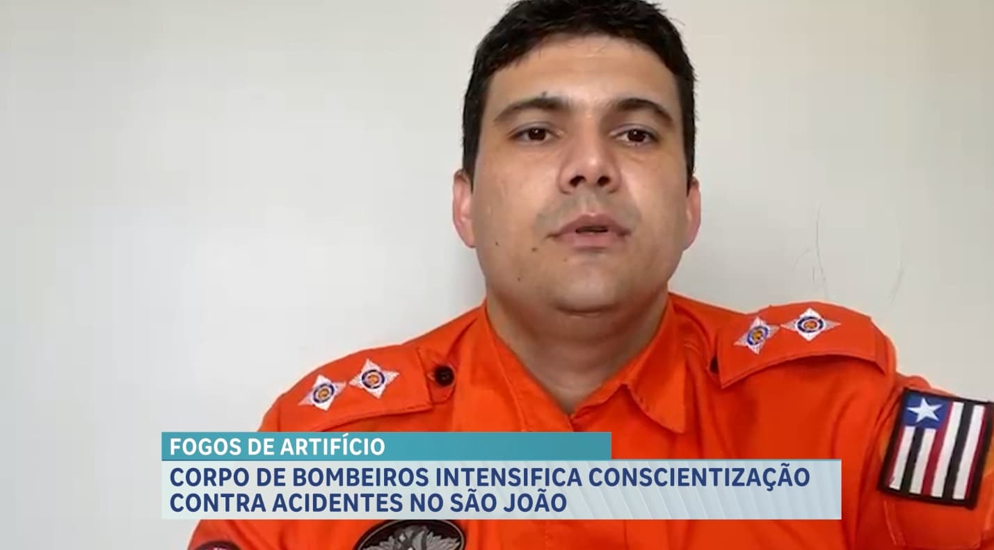 Corpo de Bombeiros reforça cuidados com fogos de artifício durante o São João
