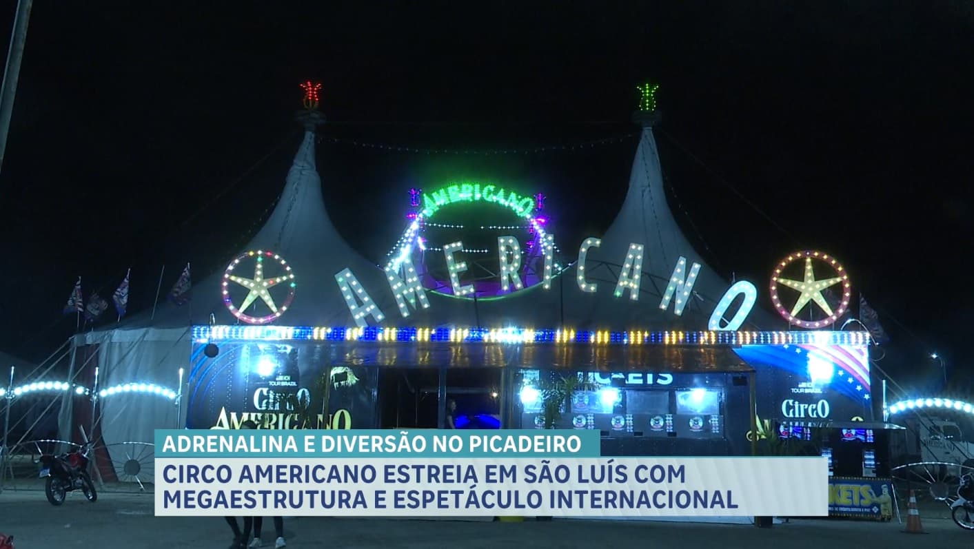 Circo Americano estreou temporada em São Luís com espetáculo de luzes, música e atrações internacionais