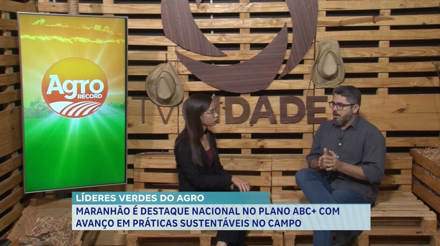 Agro Record: MA lidera sustentabilidade no campo e amplia horário de entreposto para a Semana Santa