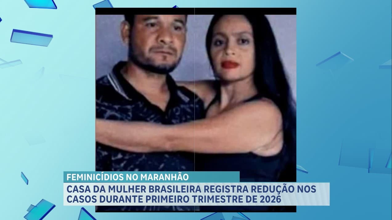 Casa da Mulher Brasileira registra redução nos casos durante primeiro trimestre de 2026