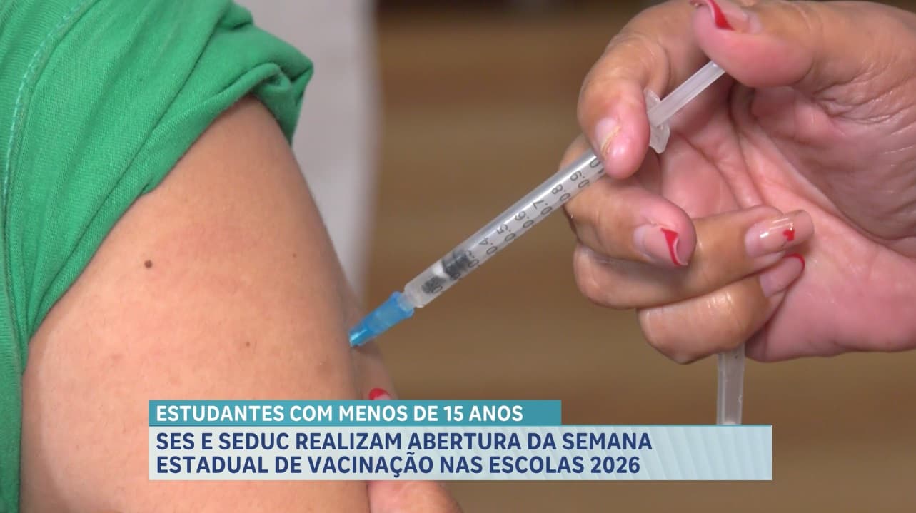 SES e SEDUC realizam abertura da semana estadual de vacinação nas escolas 2026