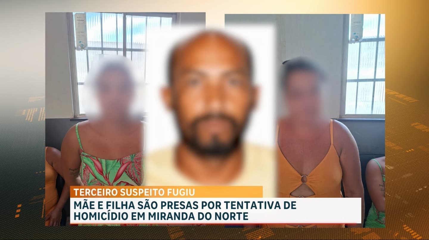 Família é investigada por tentativa de homicídio em Miranda do Norte; duas mulheres são presas e suspeito segue foragido