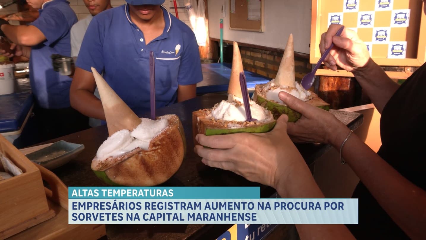 Aumento na procura por sorvetes em São Luís reflete crise climática