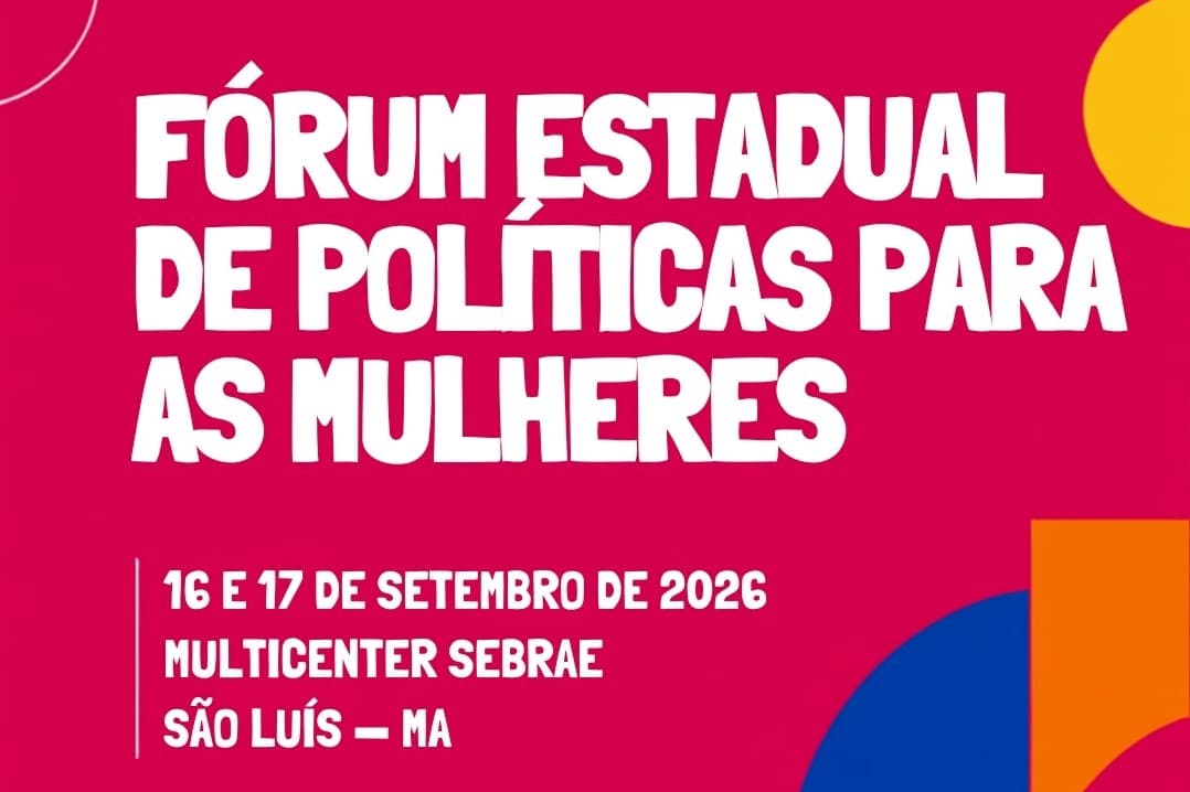 Reunião fortalece articulação de políticas públicas para as mulheres no Maranhão