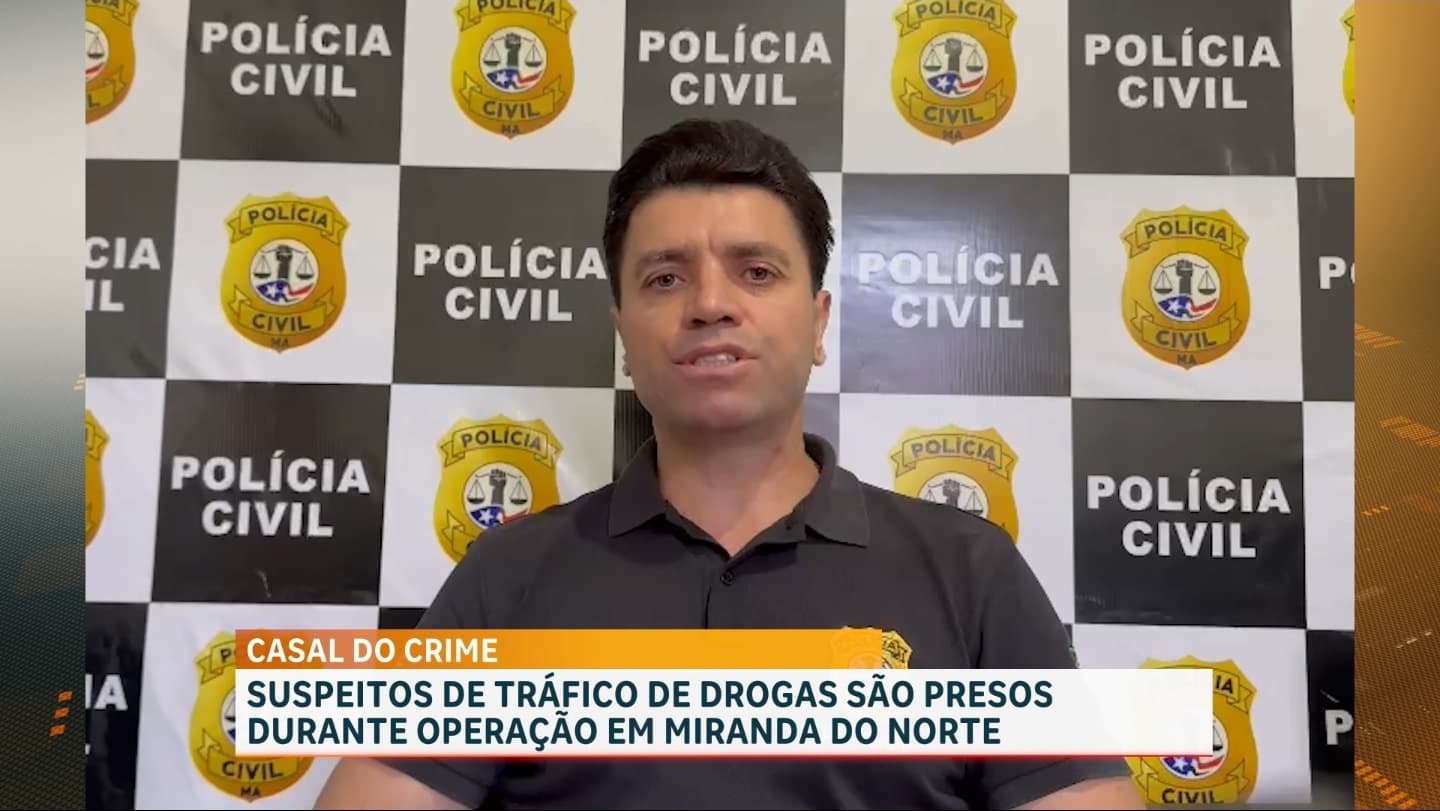 Casal é preso por suspeita de tráfico de drogas em Miranda do Norte