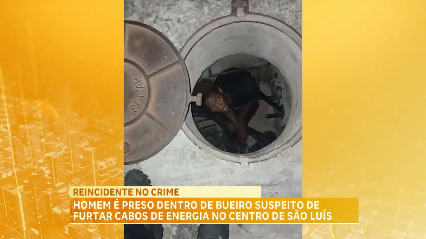 Suspeito de furtar cabos é preso dentro de bueiro em São Luís